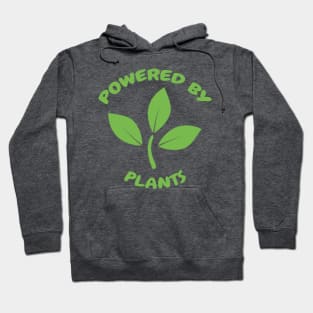 Powered By Plants Hoodie